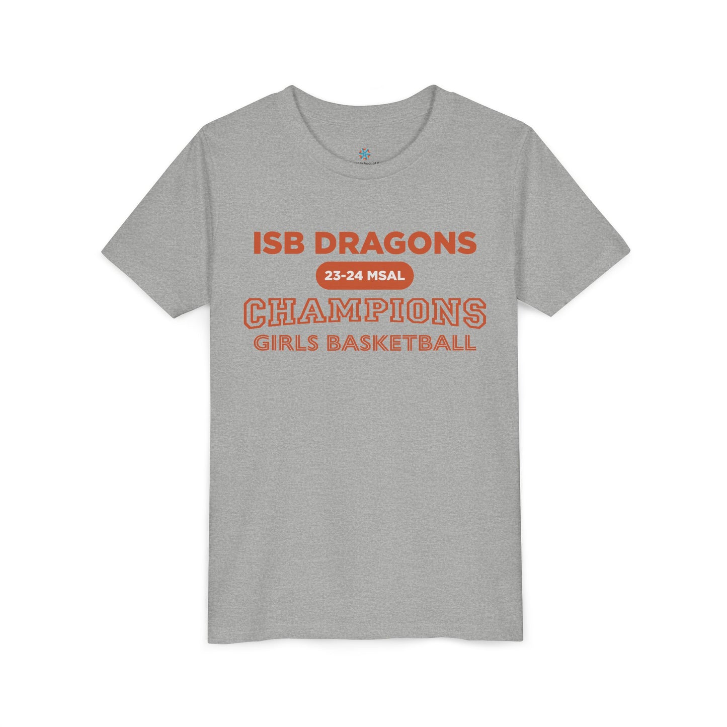 ISB Dragons Girls Basketball Championship Youth Short Sleeve Tee