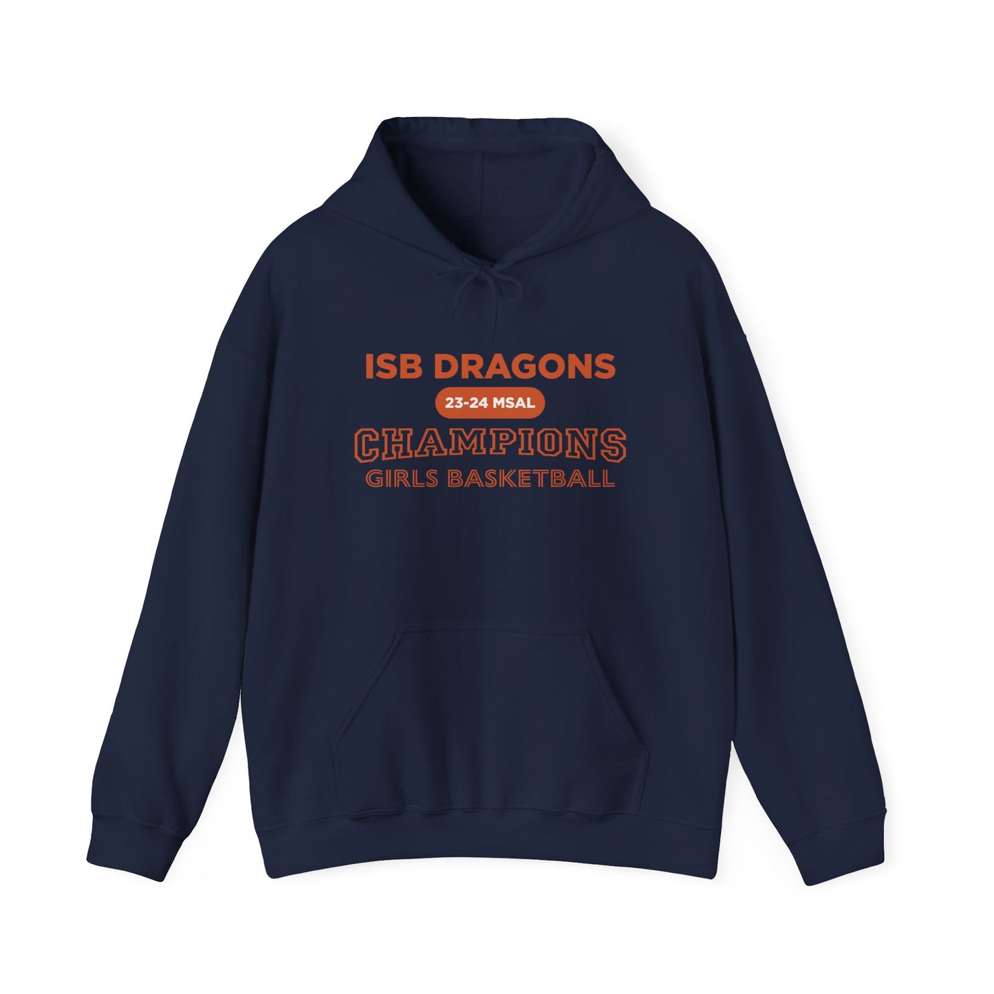 ISB Dragons Girls Basketball Champions 23-24 MSAL Unisex Heavy Blend™ Hooded Sweatshirt