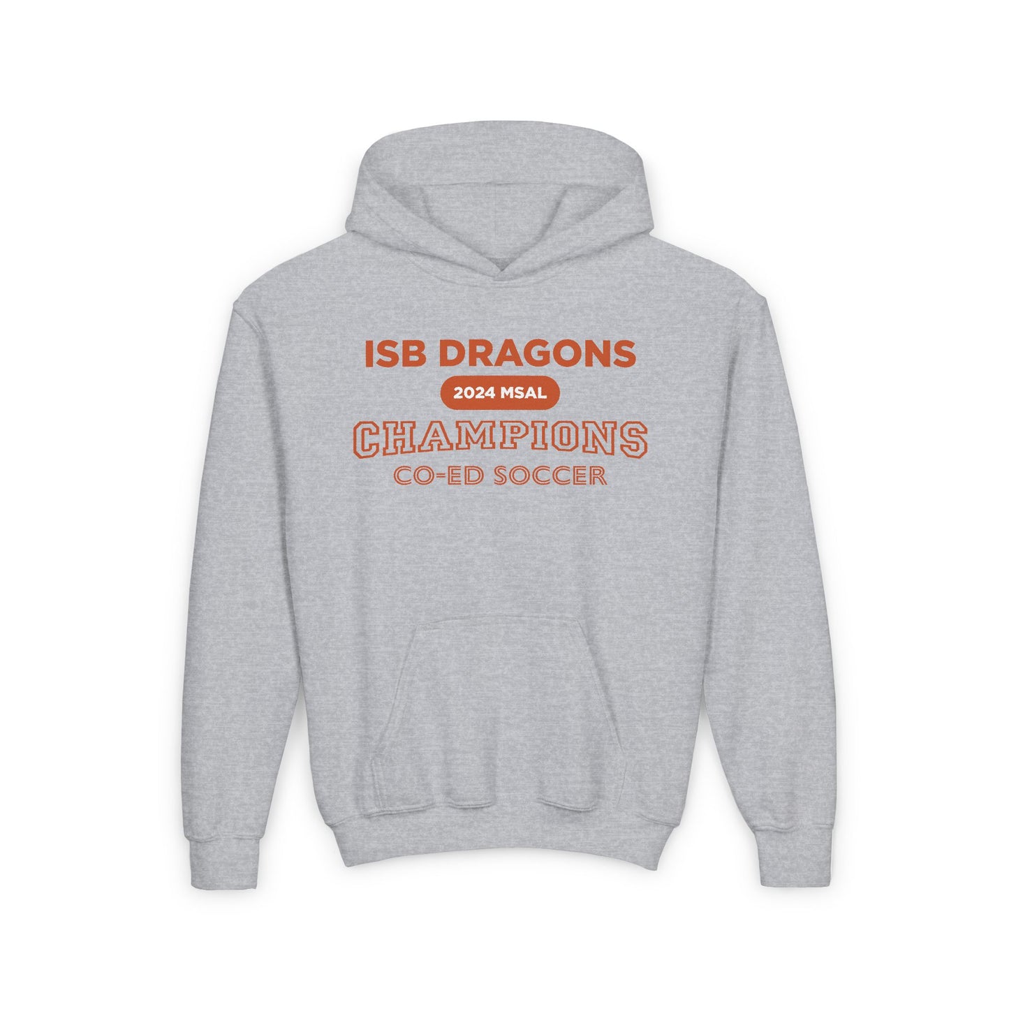 ISB Dragons Co-ed Soccer 2024 MSAL Championship Youth Heavy Blend Hooded Sweatshirt